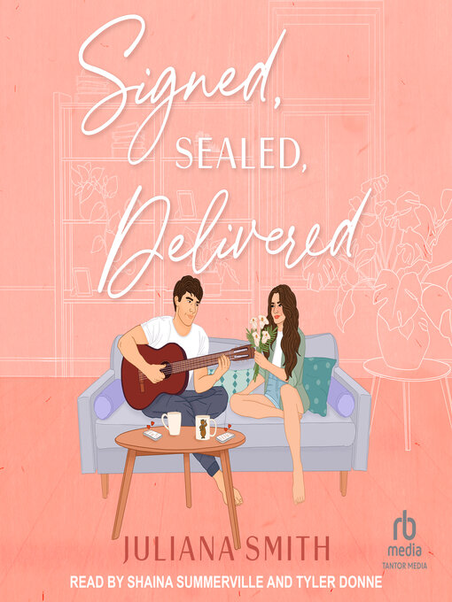 Title details for Signed, Sealed, Delivered by Juliana Smith - Wait list